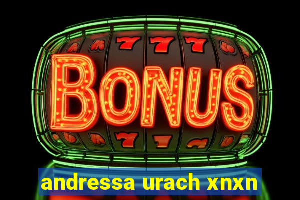 andressa urach xnxn